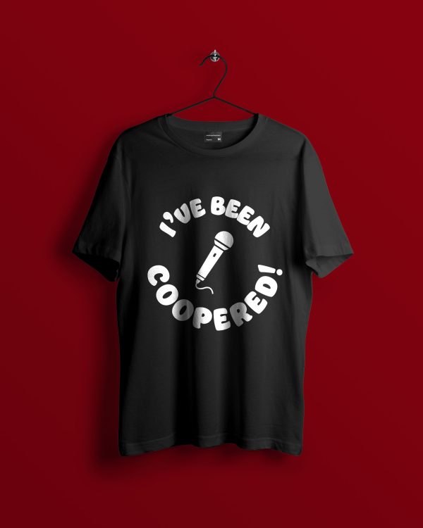 T-Shirt - Black Double Sided “I’ve been Coopered”